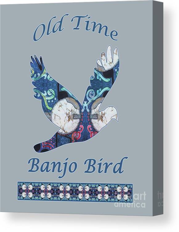 Banjo Canvas Print featuring the mixed media Old Time Banjo Bird by Sue Duda