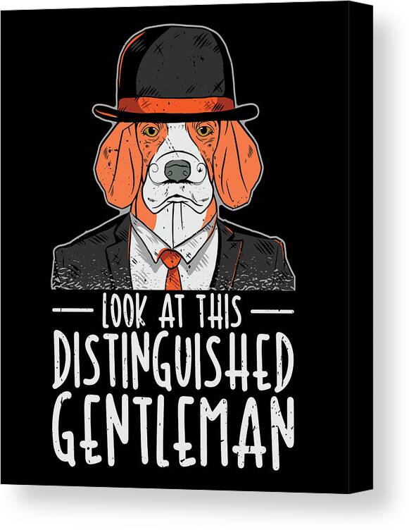 Dog Owner Canvas Print featuring the digital art Dog Owner Gentleman Dog Suit Mustache #1 by Toms Tee Store