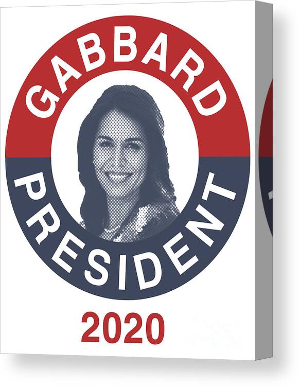 Election Canvas Print featuring the digital art Tulsi Gabbard for President 2020 #1 by Flippin Sweet Gear
