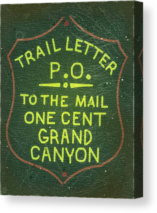 Dispatch Canvas Print featuring the digital art 1919 Grand Canyon Union PO - Trail Letter Post - 1ct. Green Stamp - Mail Art by Fred Larucci