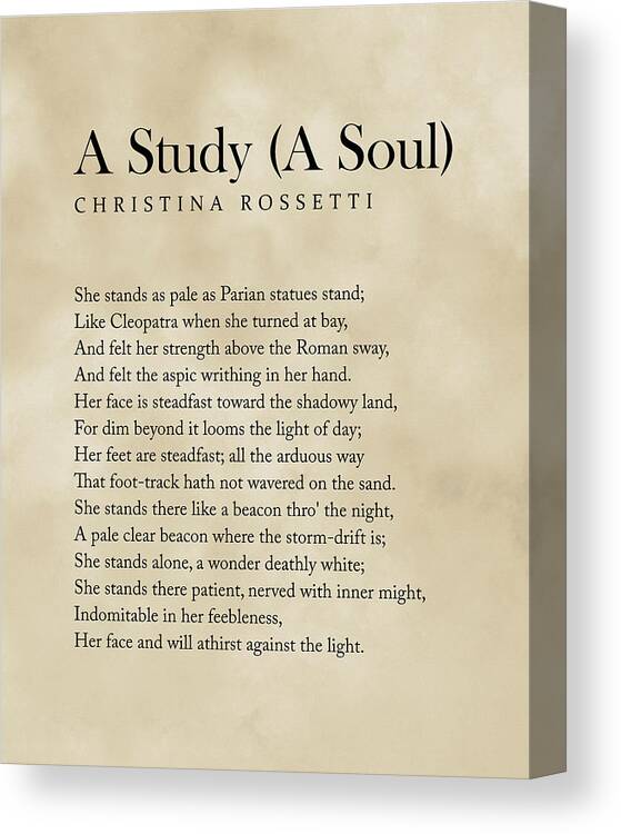 A Study Canvas Print featuring the digital art A Study A Soul - Christina Rossetti Poem - Literature - Typography Print 2 - Vintage by Studio Grafiikka