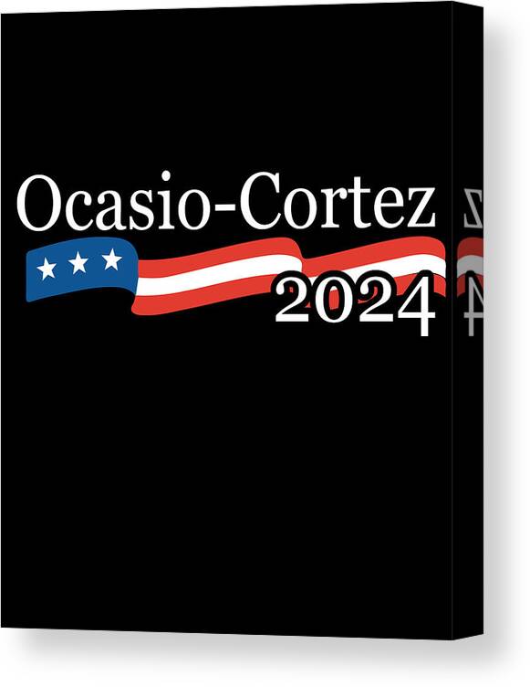 Socialism Canvas Print featuring the digital art Alexandria Ocasio Cortez 2024 by Flippin Sweet Gear