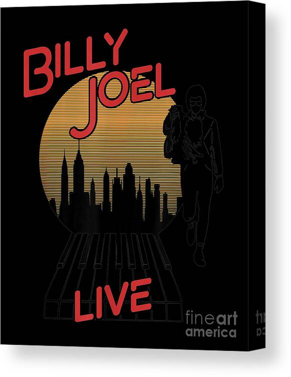 Billy Joel Canvas Print featuring the digital art Billy Joel - Live in the City by Notorious Artist