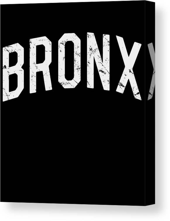 Funny Canvas Print featuring the digital art Bronx by Flippin Sweet Gear