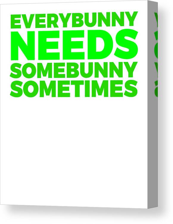 Bunny Canvas Print featuring the digital art Every Bunny Needs Somebunny 2 Blue by Lin Watchorn