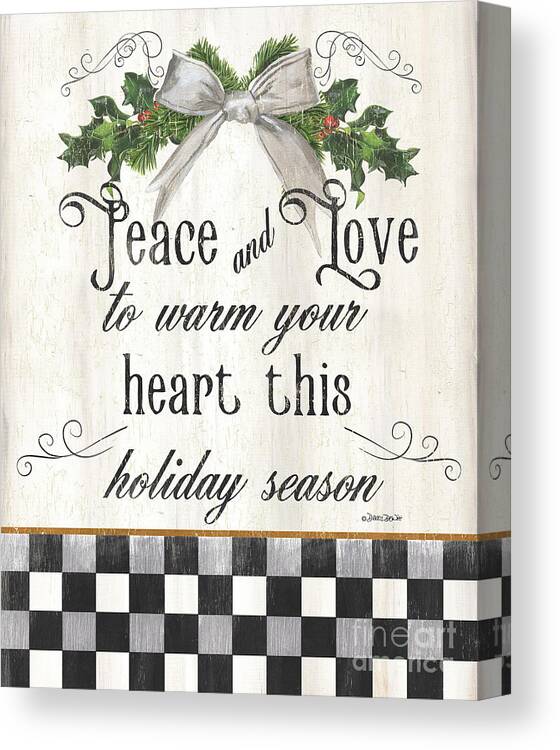 Peace Canvas Print featuring the painting Farmhouse Christmas Inspirational 1 by Debbie DeWitt