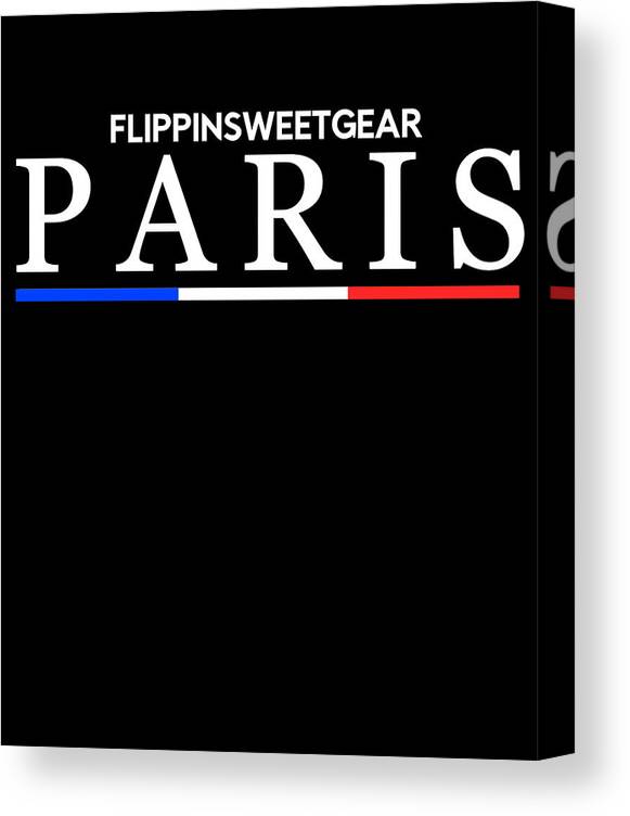 Cool Canvas Print featuring the digital art FlippinSweetGear Paris Fashion by Flippin Sweet Gear
