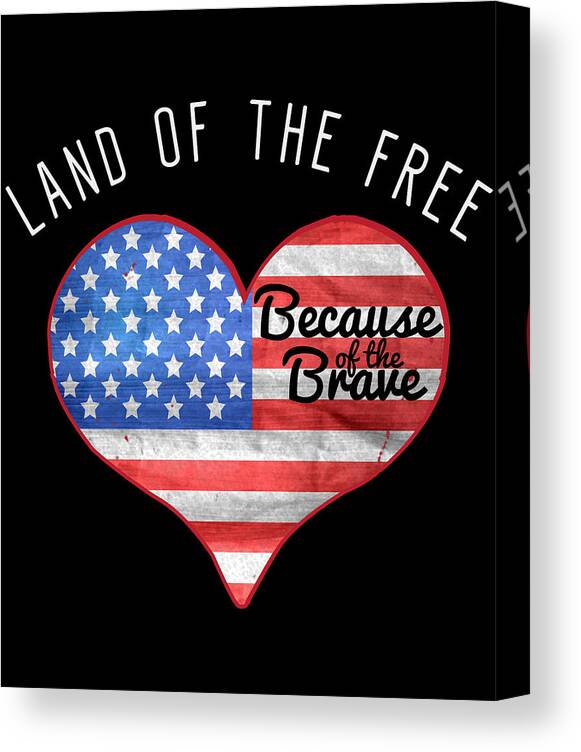 Funny Canvas Print featuring the digital art Memorial Day Shirt Land Of The Free by Flippin Sweet Gear