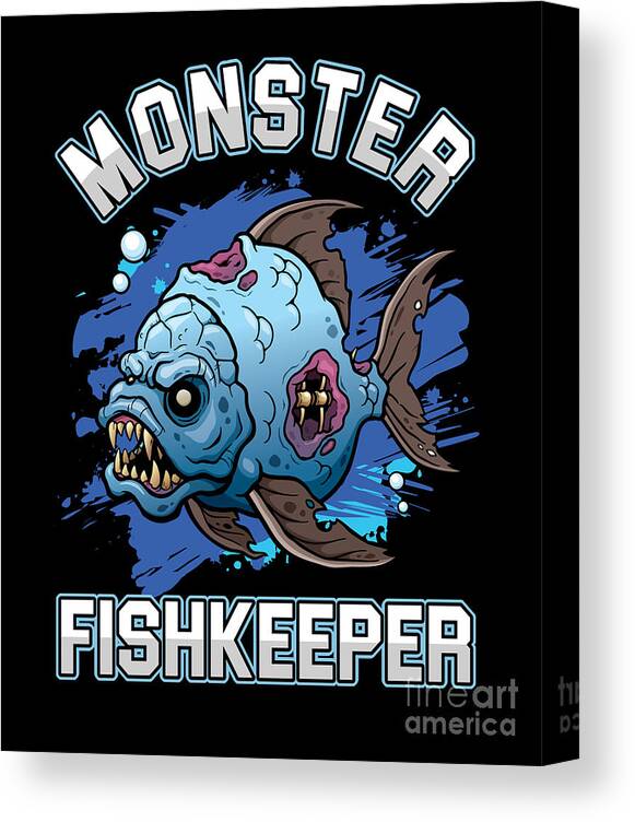Monster Fishkeeper Fish Keeper Aquascaper Aquascaping Hobbyist Fish Tank  Aquarium Canvas Print