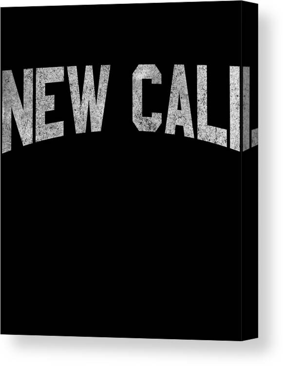 Funny Canvas Print featuring the digital art New Cali by Flippin Sweet Gear