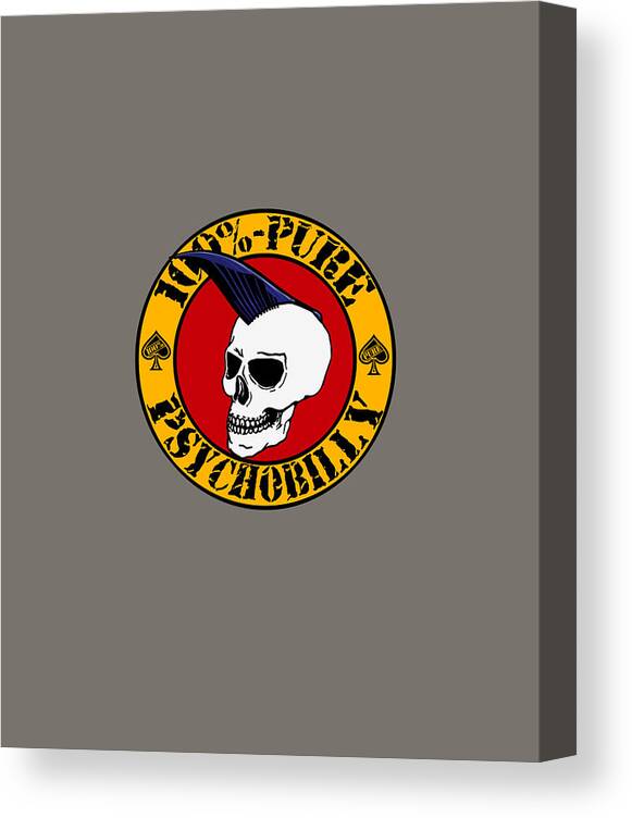 Pure Canvas Print featuring the digital art Pure Psychobilly by Sibainu