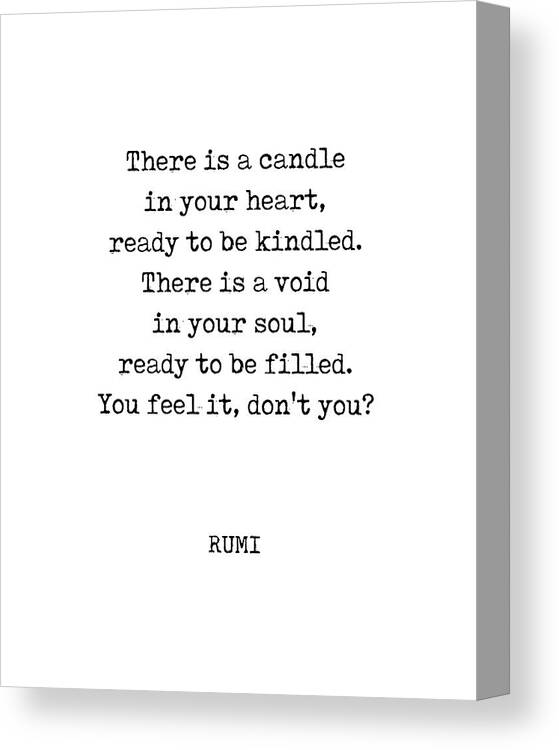 Rumi Quote Canvas Print featuring the digital art Rumi Quote 08 - There is a candle in your heart - Typewriter Print by Studio Grafiikka