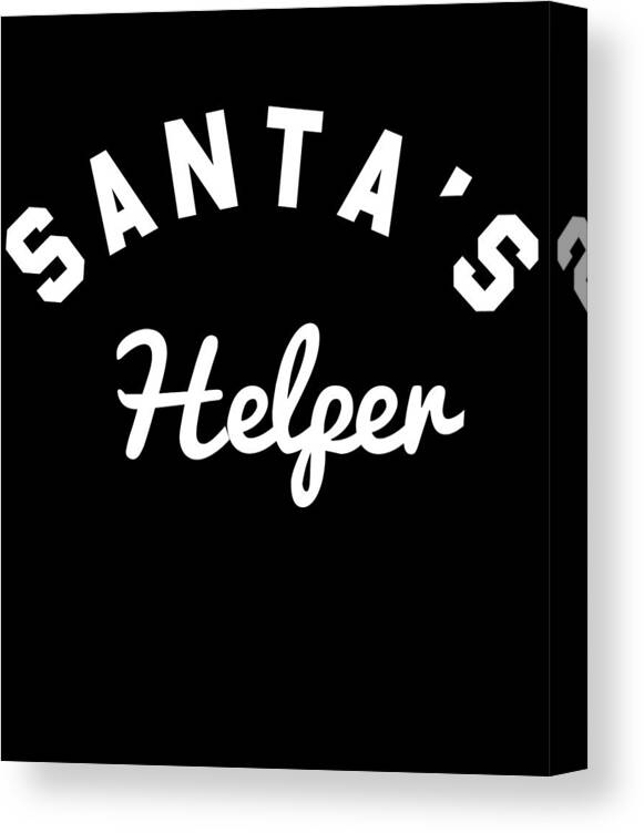 Christmas 2023 Canvas Print featuring the digital art Santas Helper by Flippin Sweet Gear