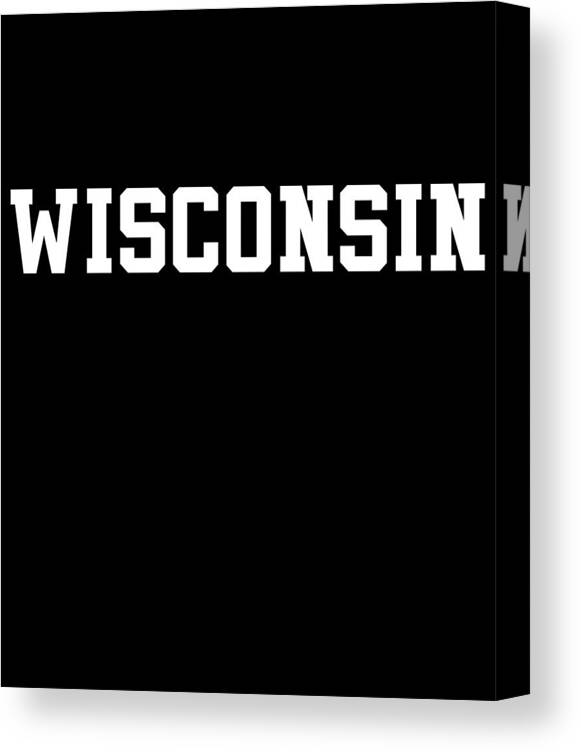 Funny Canvas Print featuring the digital art Wisconsin by Flippin Sweet Gear