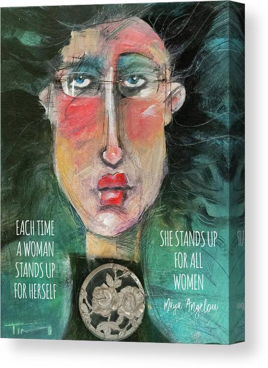 Woman Canvas Print featuring the digital art Woman With Found Object - Maya Angelou Quote by Tim Nyberg