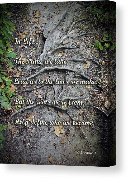 2d Canvas Print featuring the photograph Roots Poem by Brian Wallace