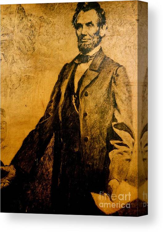 Abraham Lincoln Canvas Print featuring the photograph Abraham Lincoln President of the United States by Saundra Myles