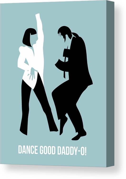 Pulp Fiction Canvas Print featuring the painting Dance Good Poster 1 by Naxart Studio
