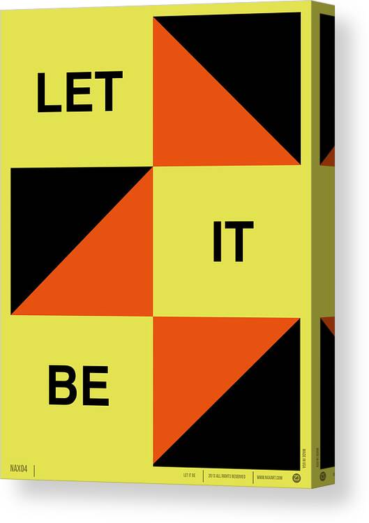 Quotes Canvas Print featuring the digital art Let It Be Poster by Naxart Studio