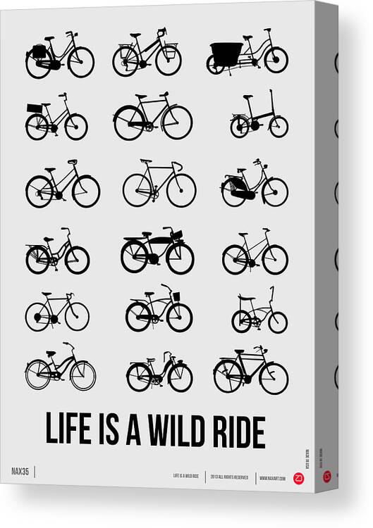 Motivational Canvas Print featuring the digital art Life is a Wild Ride Poster 1 by Naxart Studio