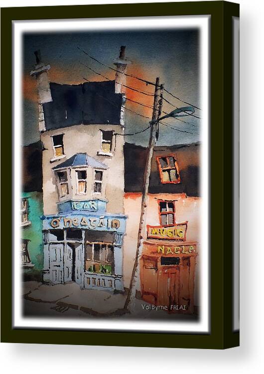 Ireland Canvas Print featuring the painting Pub Street 1 by Val Byrne