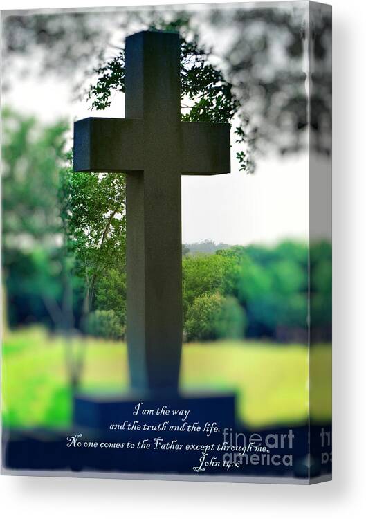 Cross Of Jesus Canvas Print featuring the photograph The Cross of Jesus - I Am The Way by Ella Kaye Dickey