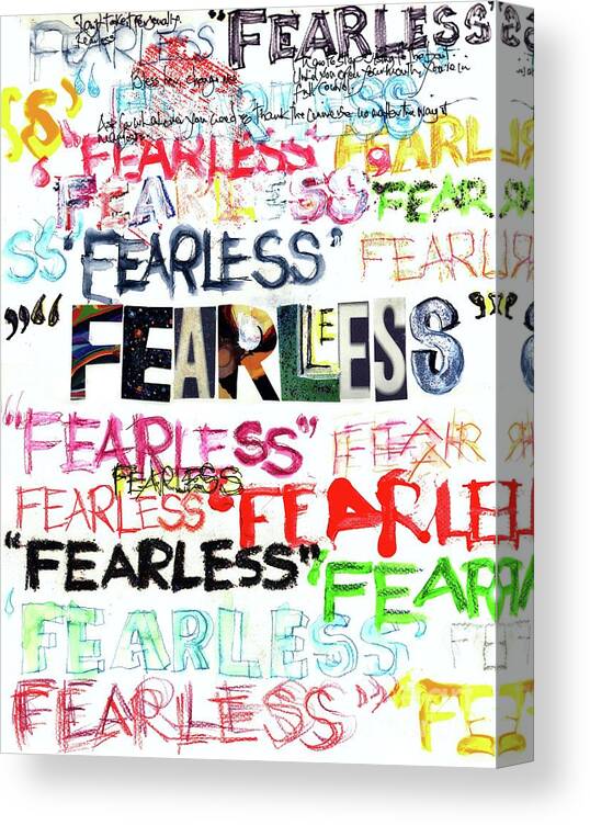 Fearless Canvas Print featuring the mixed media Fearless by Carolyn Weltman