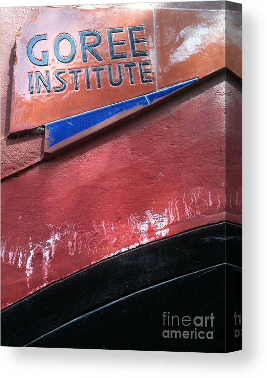 Faniart Canvas Print featuring the photograph Goree Institute by Fania Simon