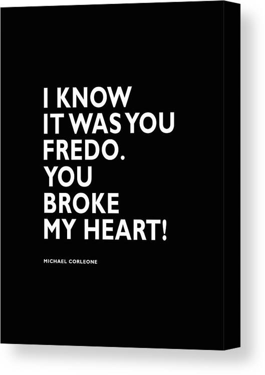 The Godfather Canvas Print featuring the photograph I Know It Was You Fredo by Mark Rogan