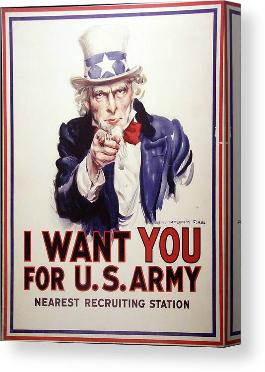 American Canvas Print featuring the photograph I Want You for the US Army - World War I Recruiting poster by Steve Estvanik
