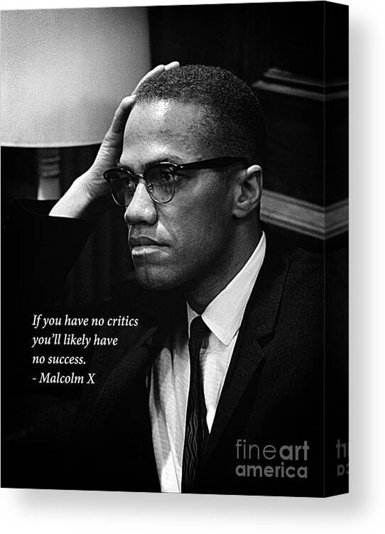Malcolm Canvas Print featuring the photograph Malcolm X - Quote I by Doc Braham