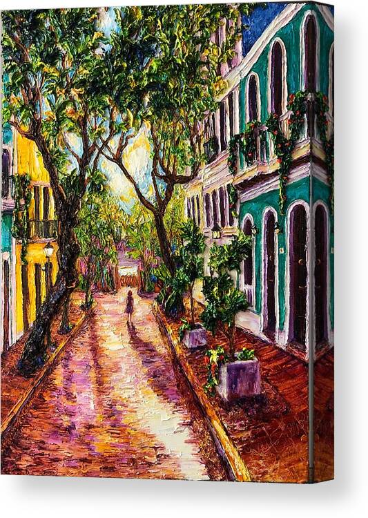 Oil On Canvas Canvas Print featuring the painting Street in Puerto Rico by Paris Wyatt Llanso