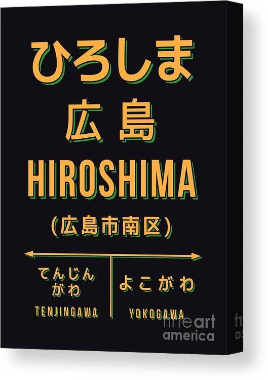 Poster Canvas Print featuring the digital art Vintage Japan Train Station Sign - Hiroshima Black by Organic Synthesis