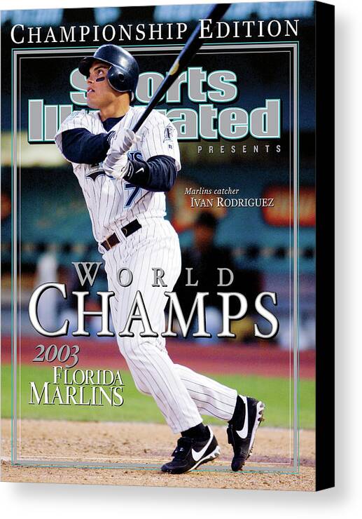 Hard Rock Stadium Canvas Print featuring the photograph Florida Marlins Pudge Rodriguez, 2003 World Champions Sports Illustrated Cover by Sports Illustrated