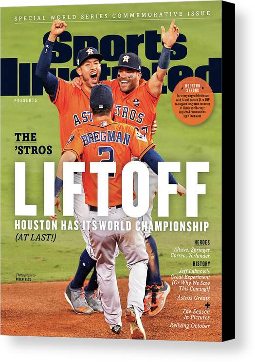 Alex Bregman Canvas Print featuring the photograph Houston Astros 2017 World Series Champions Sports Illustrated Cover by Sports Illustrated
