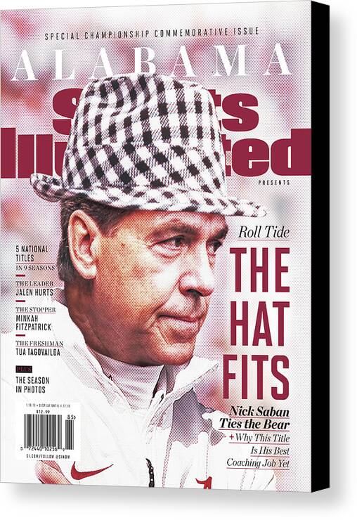 Publication Canvas Print featuring the photograph University Of Alabama, 2018 Ncaa National Champions Sports Illustrated Cover by Sports Illustrated