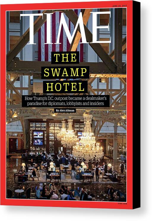 Trump Hotel Canvas Print featuring the photograph The Swamp Hotel by Photograph by Christopher Morris VII for TIME