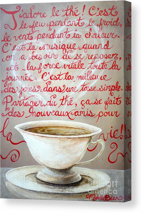 Tea Canvas Print featuring the painting I Love Tea by Michelle Bien
