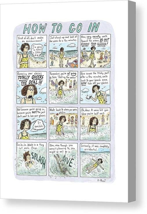 Instructions Canvas Print featuring the drawing Instructions For Getting Into The Ocean by Roz Chast