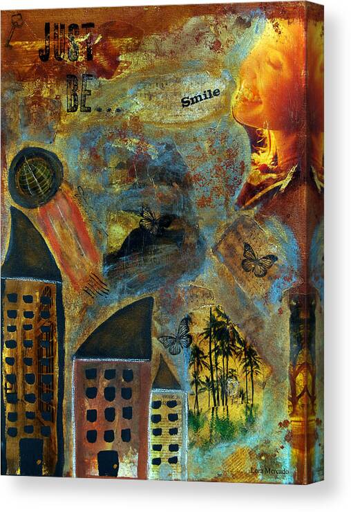 Mixed Media Canvas Print featuring the painting Just Be by Lora Mercado
