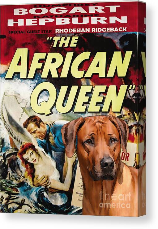 Rhodesian Ridgeback Canvas Print featuring the painting Rhodesian Ridgeback Art Canvas Print - The African Queen Movie Poster by Sandra Sij