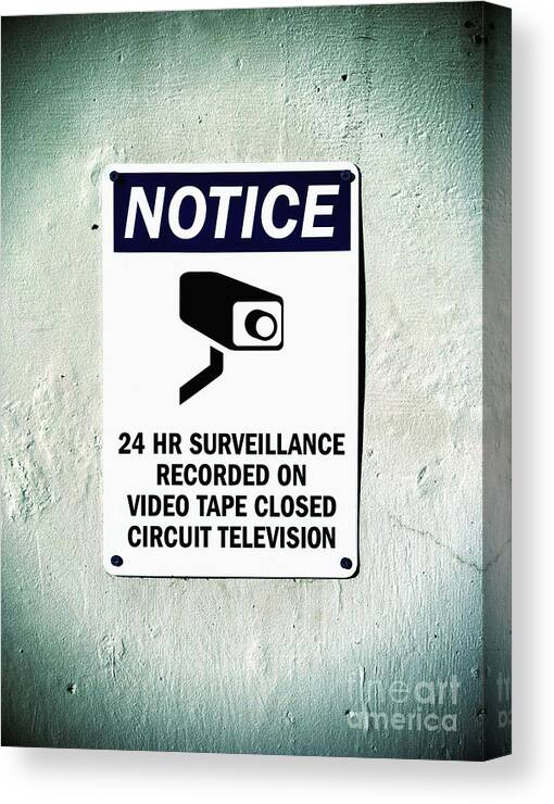 Area Canvas Print featuring the photograph Surveillance Sign on Concrete Wall by Bryan Mullennix