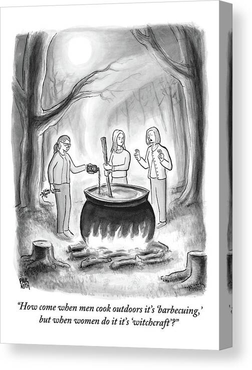Witches Canvas Print featuring the drawing Three Women Stand Around A Large Cauldron by Paul Noth