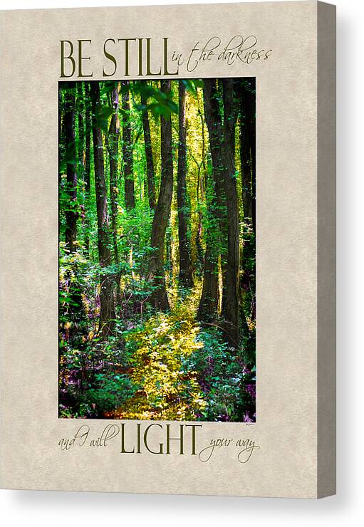 Forest Canvas Print featuring the photograph In The Forest with Words by Jai Johnson