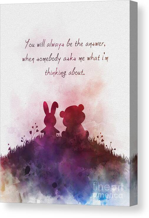 Love Canvas Print featuring the mixed media What are you thinking about? by My Inspiration
