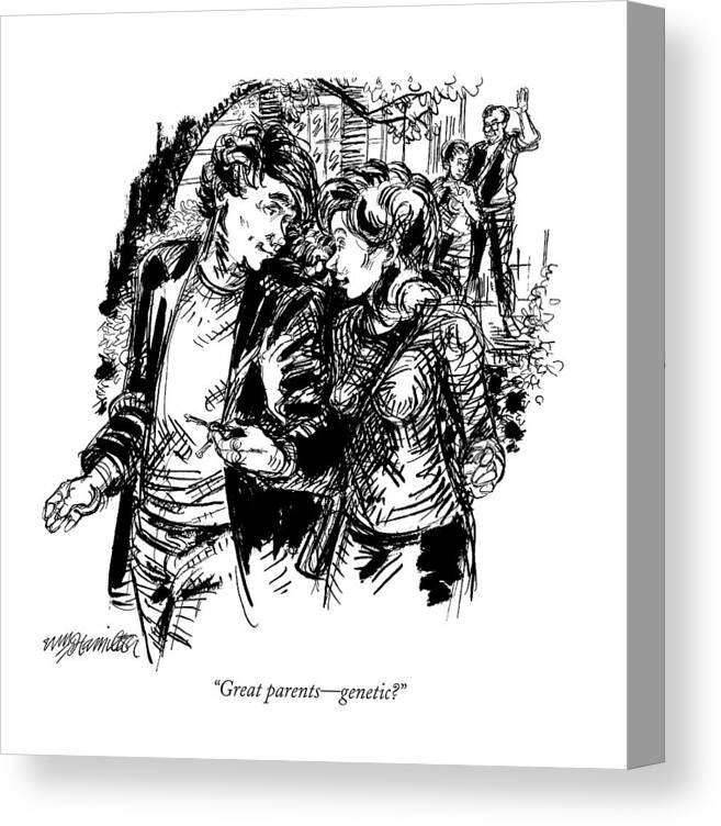 Dating Canvas Print featuring the drawing Great Parents - Genetic? by William Hamilton