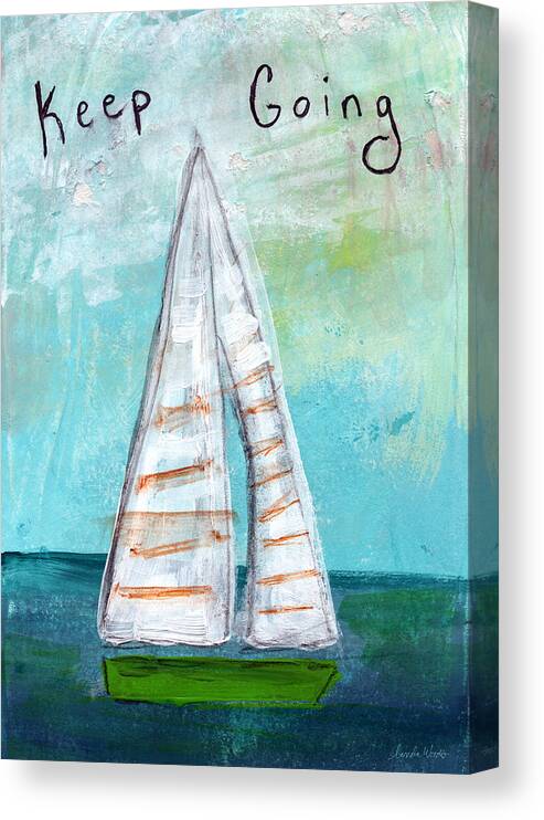 Sailboat Canvas Print featuring the painting Keep Going- Sailboat Painting by Linda Woods