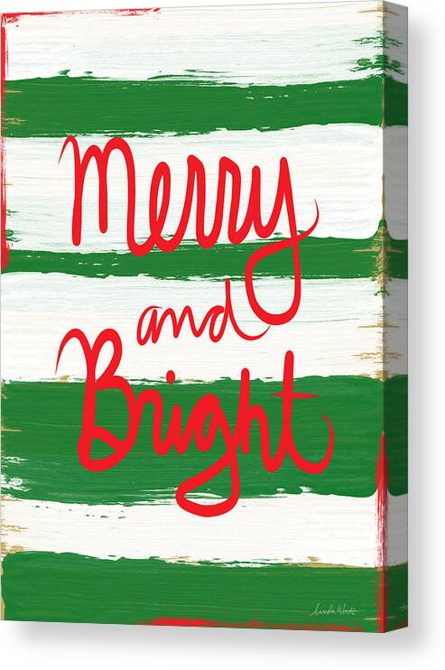 Christmas Card Canvas Print featuring the mixed media Merry and Bright- Greeting Card by Linda Woods