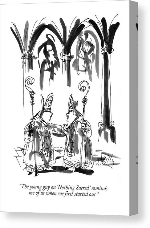 Catholic Church Canvas Print featuring the drawing The Young Guy On 'nothing Sacred' Reminds by Donald Reilly