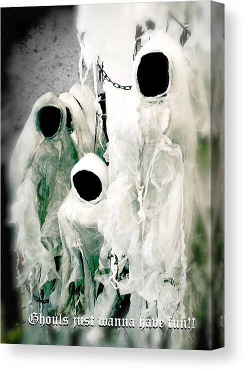 Halloween Canvas Print featuring the photograph Ghouls Just Wanna Have Fun by Diana Haronis